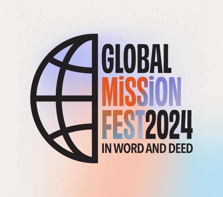 Global Mission Fest 2024
